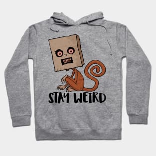 Stay Weird Sack Monkey Hoodie